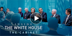 Inside the White House: The Cabinet