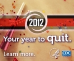 2012: Your year to quit. Learn more…
