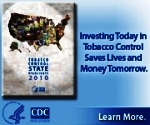 Investing Today in Tobacco Control Saves Lives and Money Tomorrow. Learn more…