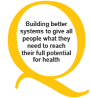 Building better systems to give all people what they need to reach their full potential for health