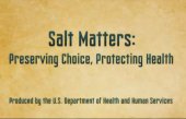 Photo: Salt Matters: Preserving Choice, Protecting Health.