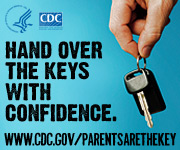 Hand over the keys with confidence. www.cdc.gov/parentsarethekey