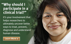 A woman smiles with text "Why should I participate in a clinical trial? It's your involvement that helps researchers to ultimately uncover better ways to treat, prevent, diagnose and understand human disease."