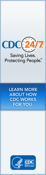 CDC 24/7 – Saving Lives. Protecting People. Learn More About How CDC Works For You…