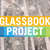 GlassBook Project