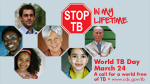 World TB Day: Stop TB in my lifetime