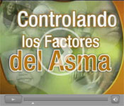 graphic of video Controlando los Factores del Asma