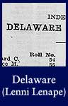 Delaware (Lenni Lenape) (ARC ID 259790)