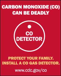 Graphic: Carbon Monoxide (CO) can be deadly. Protect you family. Install a CO gas detector.