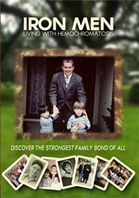 Photo: DVD cover of 'Iron Men: Living with Hemochromatosis, Discover the Strongest Family Bond of All'