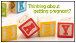 eCard: Thinking about getting pregnant?