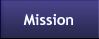 Mission