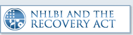 NHLBI Information on the American Recovery and Reinvestment Act