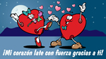 Spanish: Mi corazón late con fuerza