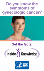 Do you know the symptoms of gynecologic cancer? Get the facts.