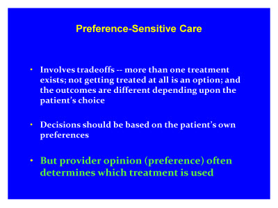 Preference-Sensitive Care. Text Description is below the image.