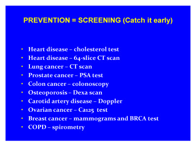 PREVENTION = SCREENING (Catch it early). Text Description is below the image.