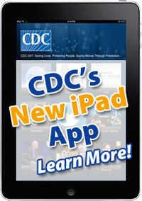 Link to the Apple Store and download CDC's free iPad App.