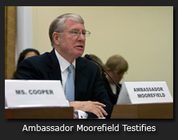Ambassador Moorefield Testifies