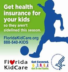 Florida Get Covered. Get in the Game. Campaign Badge.  Click to go to the Florida KidCare website.