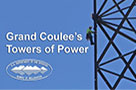 Watch New video on Grand Coulee Dam's Towers of Power