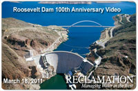Roosevelt Dam - 100th Anniversary