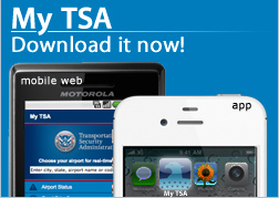 Click here for MyTSA Mobile Application.