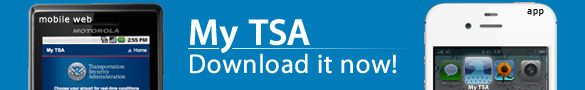 Click here for MyTSA Mobile Application.