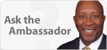 Ask the Ambassador