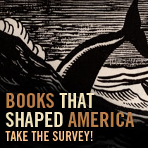 BOOKS THAT SHAPED AMERICA: Take the Survey! 