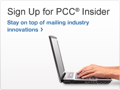 Sign Up for PCC Insider. Photo of hands typing on a laptop. Stay on top of mailing industry innovations >