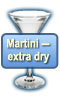 Martini — extra dry