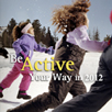 Be Active Your Way in 2012