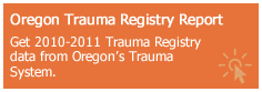 Oregon Trauma Registry Report