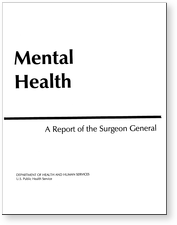 Mental Health: A Report of the Surgeon General