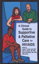cover for 'A Clinical Guide to Supportive and Palliative Care for HIV/AIDS'