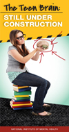 Cover image of Teen Brain: Still Under Construction publication