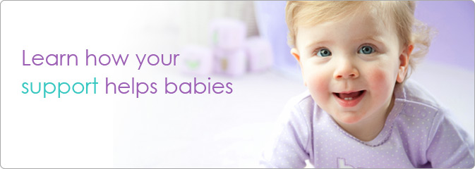 Learn how your support helps babies 