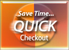Save Time...Quick Checkout