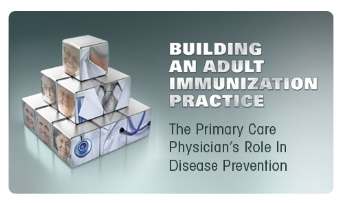 Building an Adult Immunization Practice