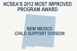 Graphic of the State of New Mexico with title NCSEAs 2012 Most Improved Program Award