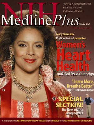 Winter 2007 Issue of MedlinePlus Magazine