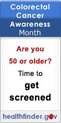 Colorectal Cancer Awareness Month - Are you 50 or older? Time to get screened