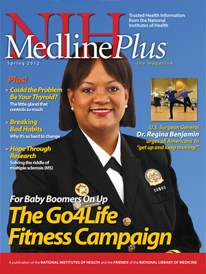 Spring 2012 Issue of MedlinePlus Magazine