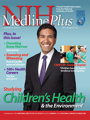 Summer 2011 Issue of MedlinePlus Magazine