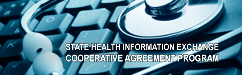 Image of stethoscope over keyboard and the title state health information exchange cooperative agreement program