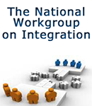 The National Workgroup on Integration