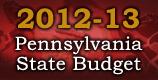 2012-13 Pennsylvania State Budget