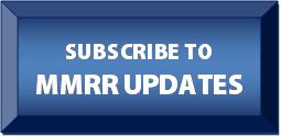 Button:subscribe to MMRR Updates. Includes hyperlink to URL for subscribing.