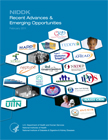 NIDDK Recent Advances & Emerging Opportunities